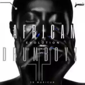 Evolution Soul BY African Drumboyz